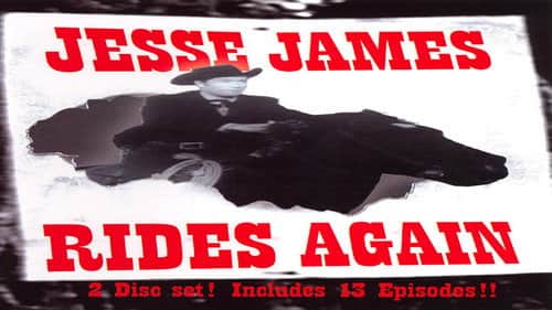 Jesse James Rides Again