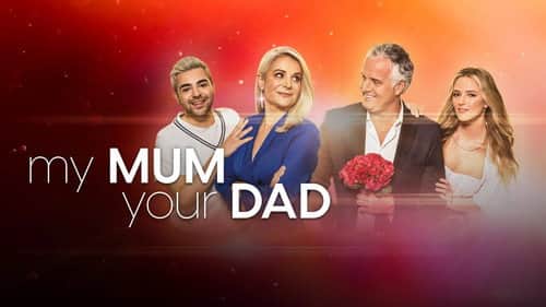 My Mum, Your Dad