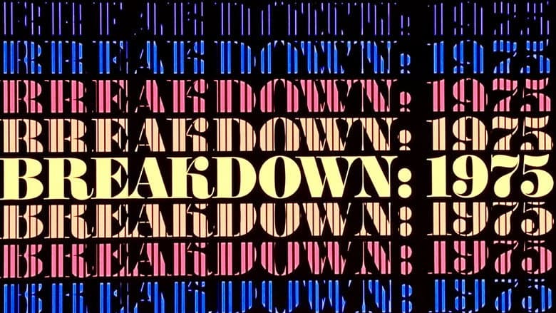 Breakdown: 1975
