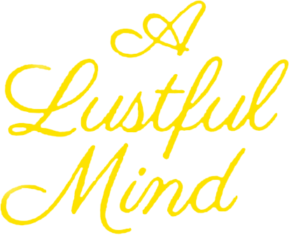A Lustful Mind