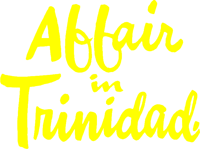 Affair in Trinidad