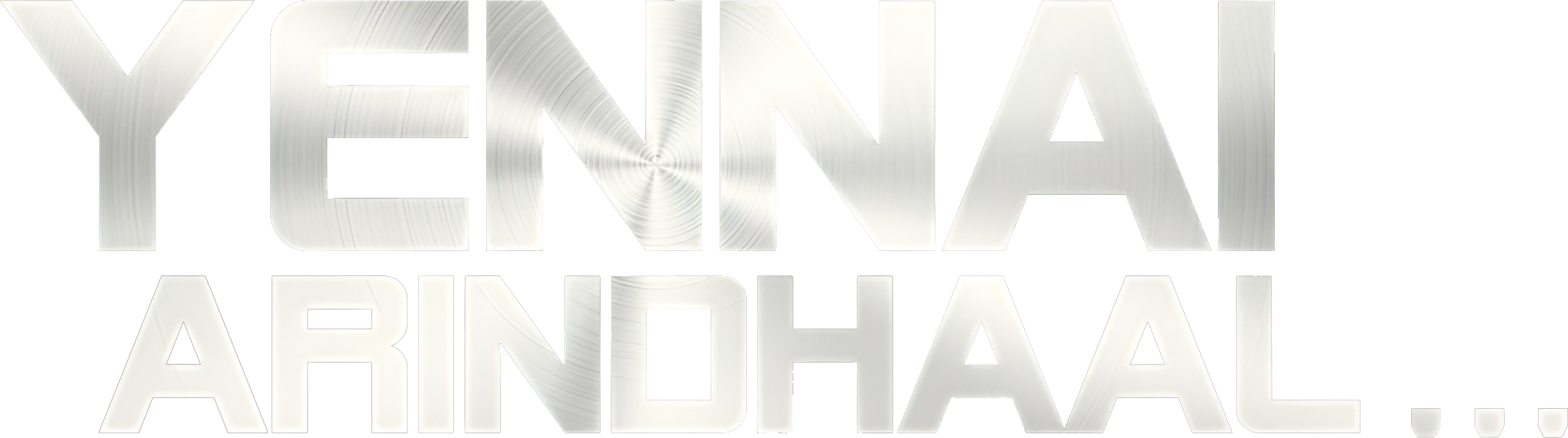 Yennai Arindhaal