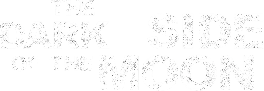 The Dark Side of the Moon