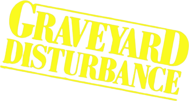 Graveyard Disturbance