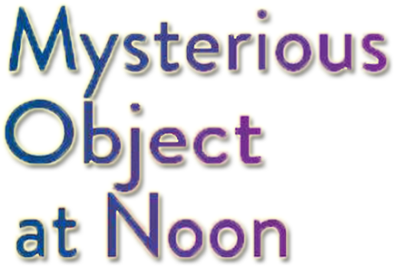 Mysterious Object at Noon