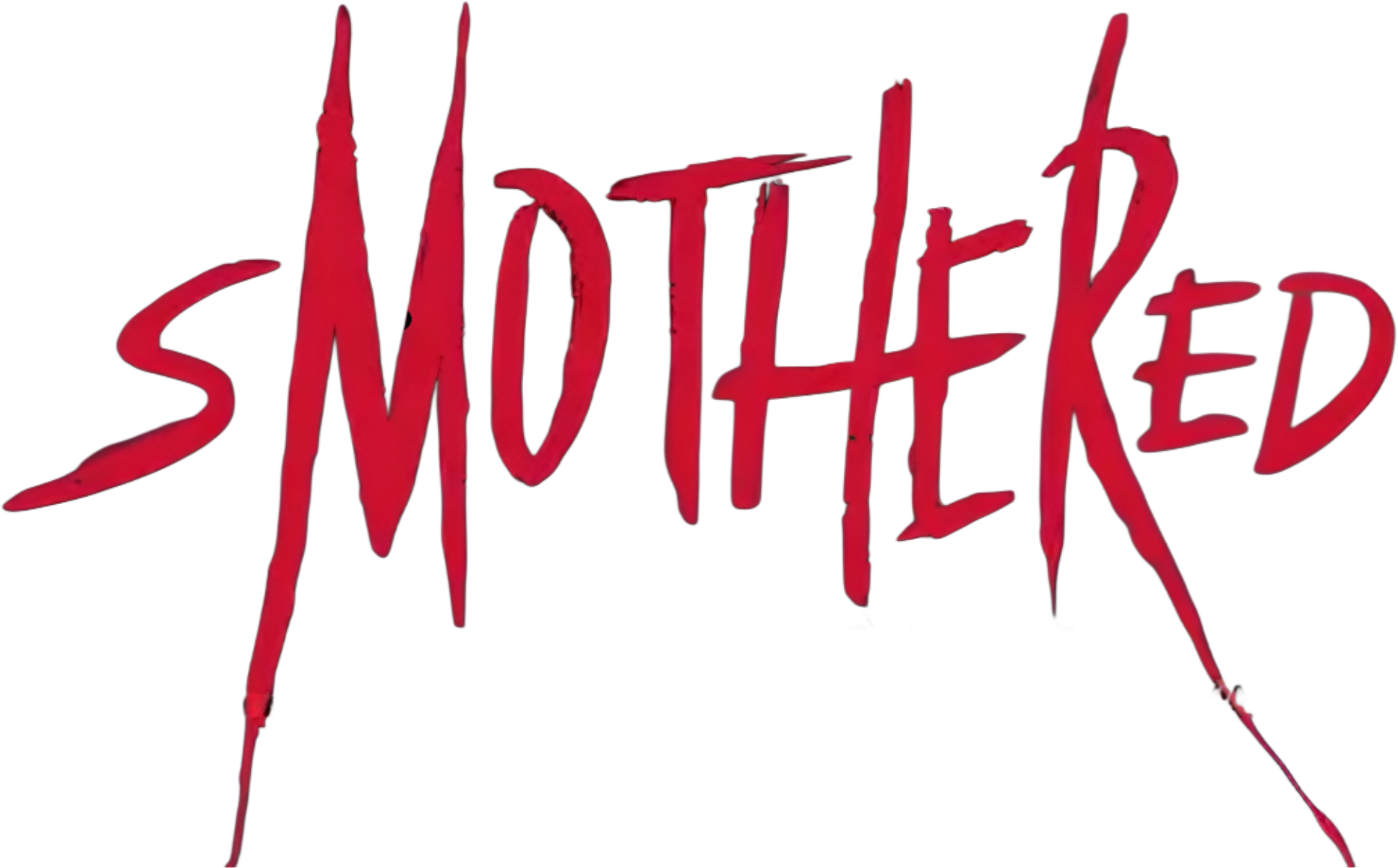 sMOTHERed