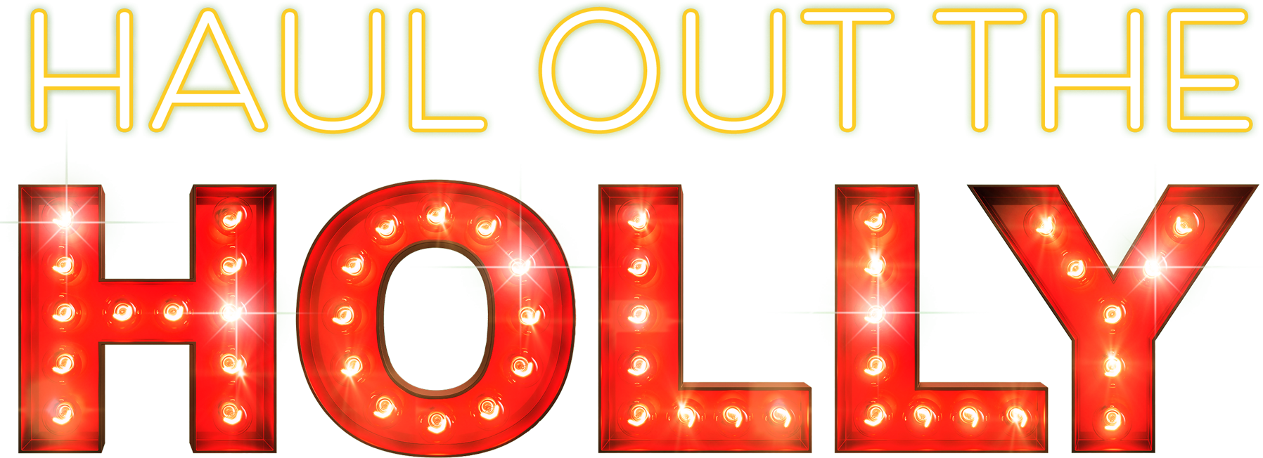 Haul Out the Holly