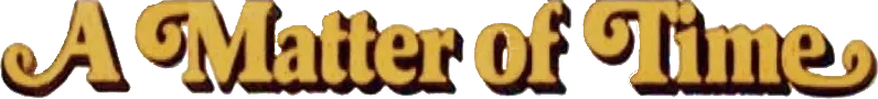 A Matter of Time