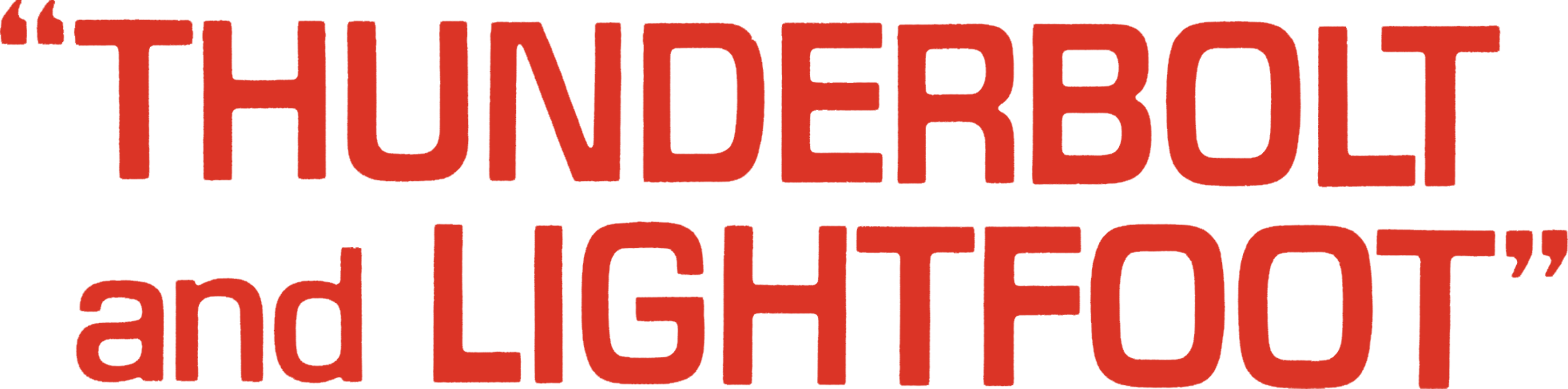 Thunderbolt and Lightfoot