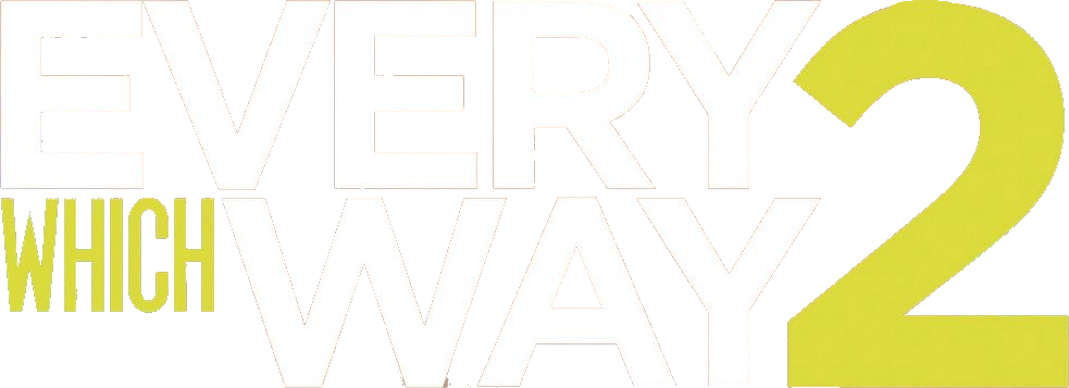 Every Which Way 2