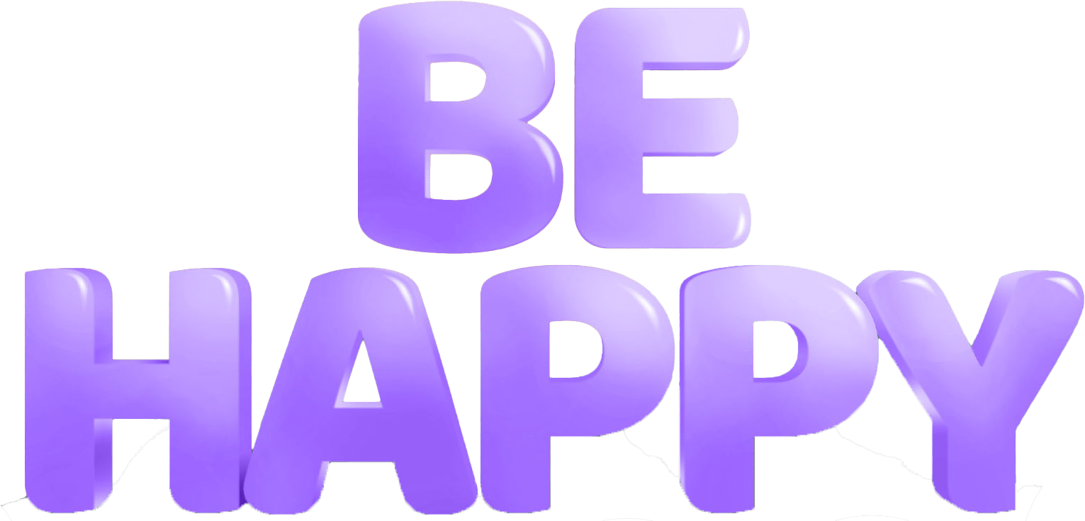 Be Happy