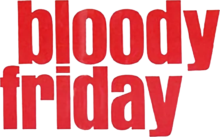 Bloody Friday