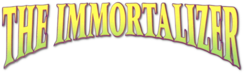 The Immortalizer