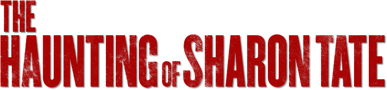 The Haunting of Sharon Tate