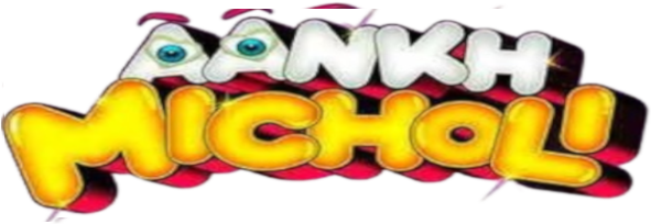 Aankh Micholi