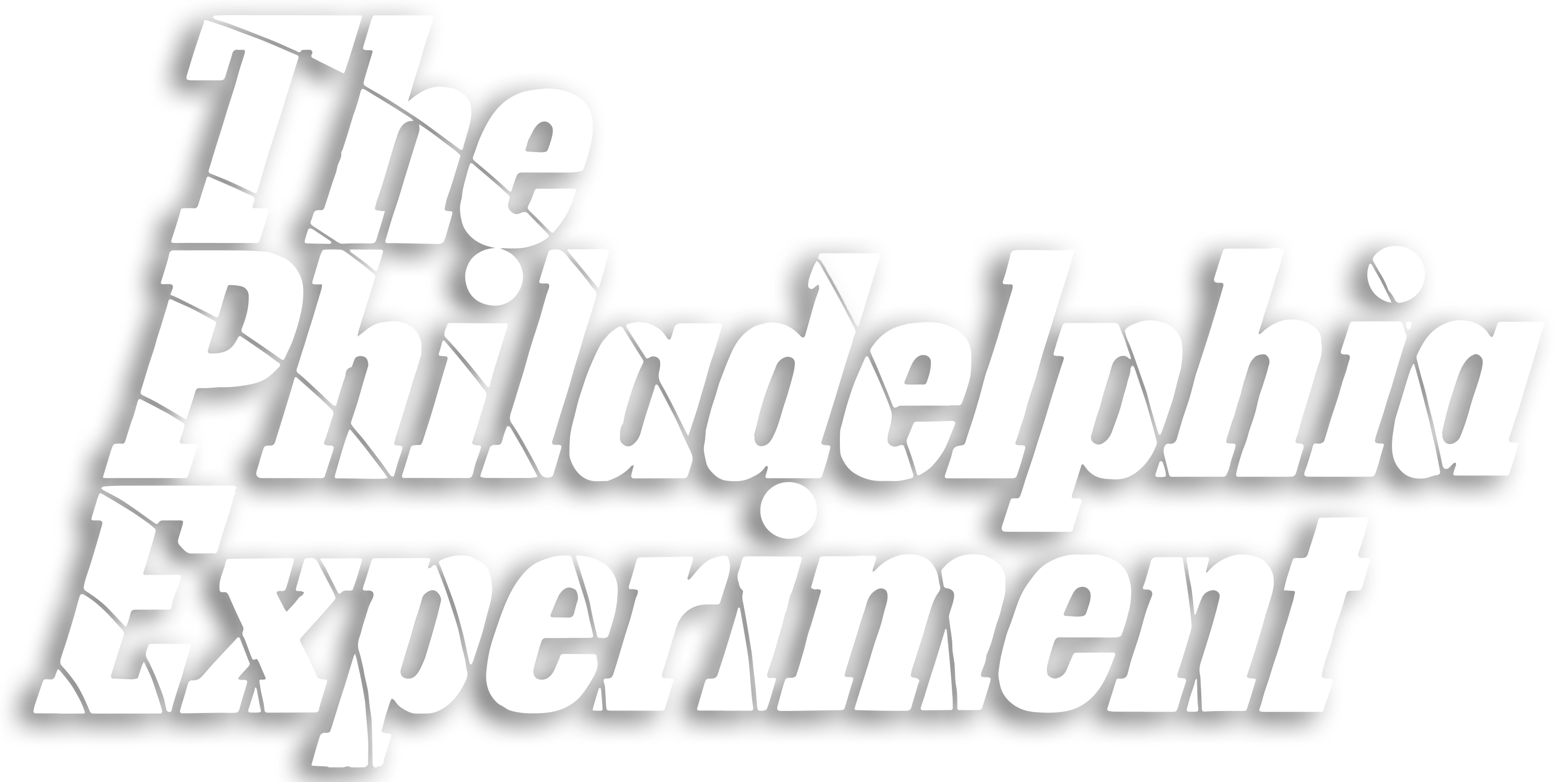 The Philadelphia Experiment