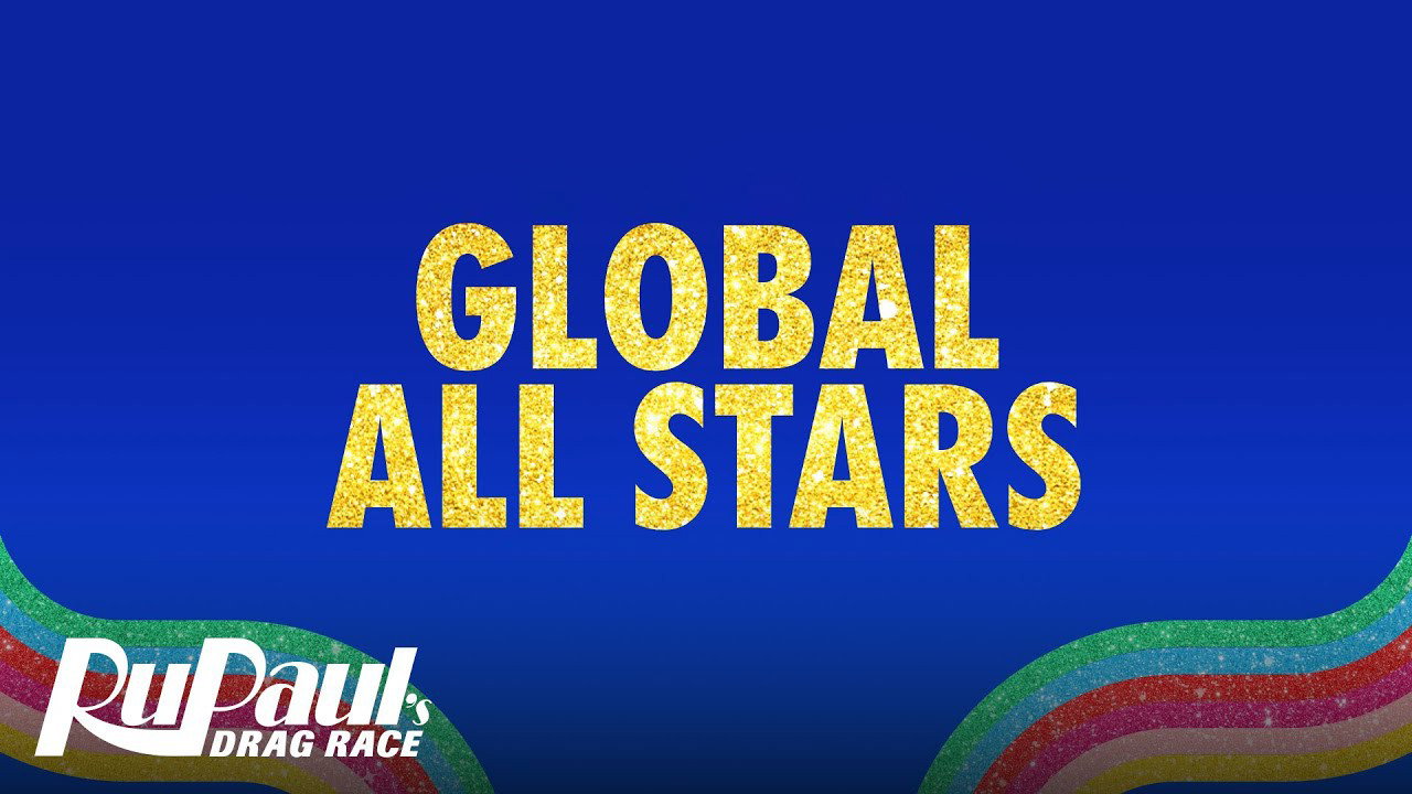 RuPaul's Drag Race Global All Stars wallpaper 6 — 1280×720 cinematic backdrop