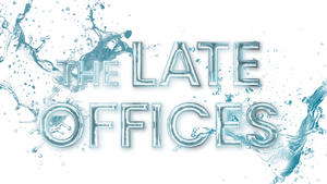 The Late Offices