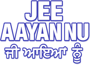 Jee Aayan Nu