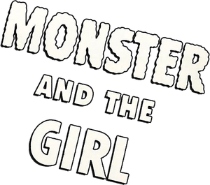 The Monster and the Girl