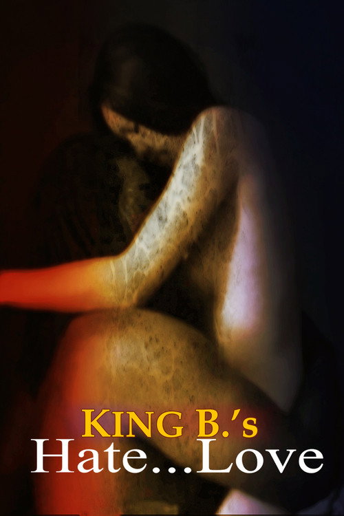 King B.'s Hate... Love vertical backdrop 1