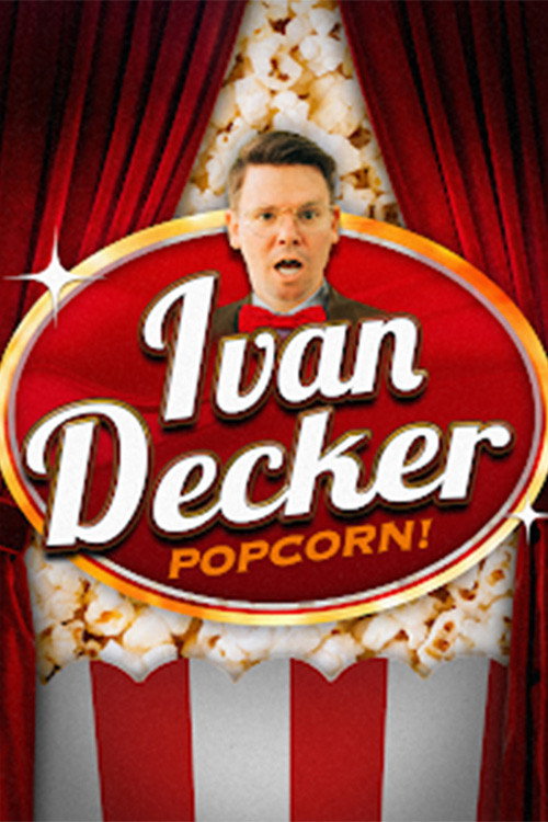 Ivan Decker: Popcorn vertical backdrop 1
