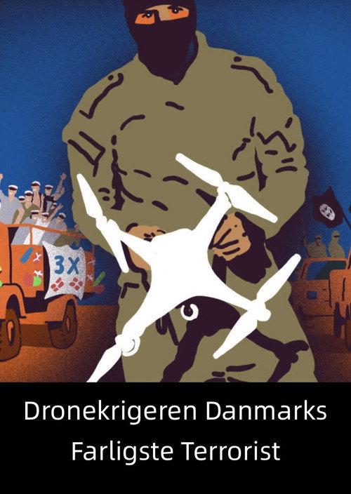 Dronekrigeren - Danmarks Farligste Terrorist vertical backdrop 2